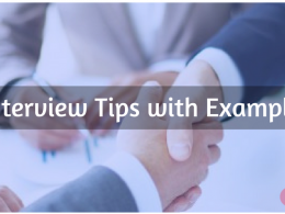 Interview Tips with Examples