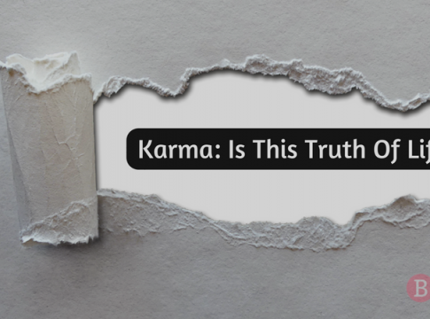Karma is Life truth
